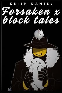 Forsaken x block tales