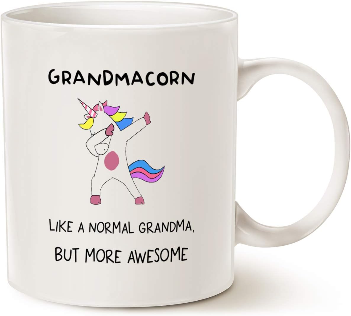 Funny Unicorn Cool Grandma Coffee Mug Christmas Gifts, Grandmacorn Like a Normal Grandma But More Awesome Cups for Grandmother Mom Wife, White 11 Oz