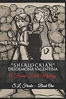 Sherlockian: A Femme Fatale Mystery 1795859288 Book Cover