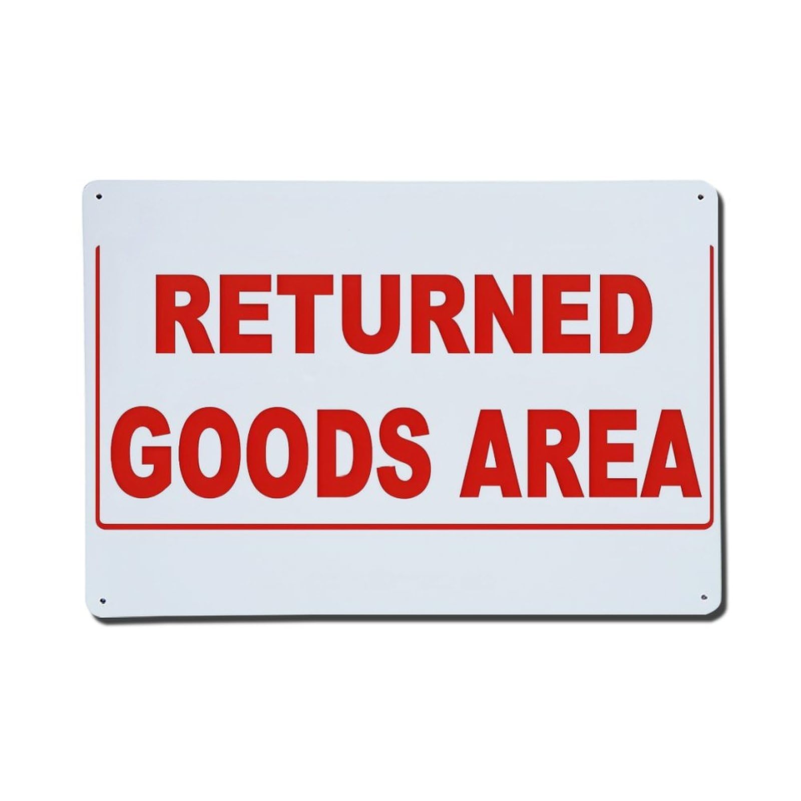 Returned Goods Area Sign Vintage Tin Sign Retro Metal Wall Decor Metal Poster, Home Bar Garage Farmhouse Cafe Wall Art Decoration 8x12Inches