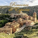  Calendario Rincones de España con encanto 2019 (Calendarios y agendas)