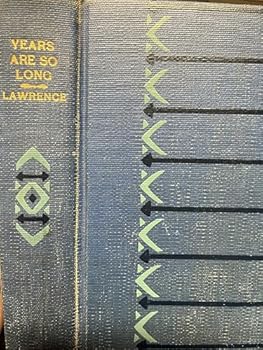 Hardcover Years Are so Long [Unknown] Book