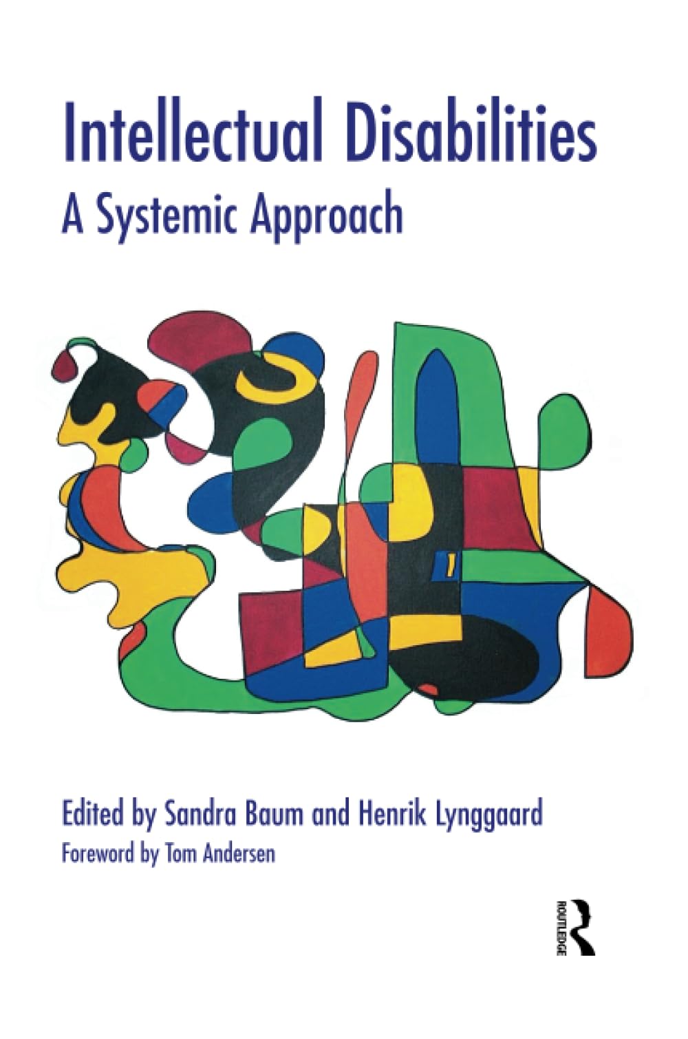 Intellectual Disabilities : A Systemic Approach