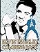Elvis Presley Coloring Book: Stress Relief Elvis Presley Adult Coloring Books Original Birthday Present / Gift Idea