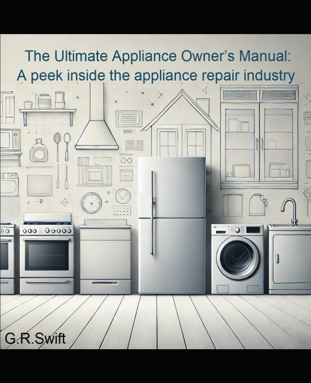 The Ultimate Appliance Owner's Manual A peek inside the appliance