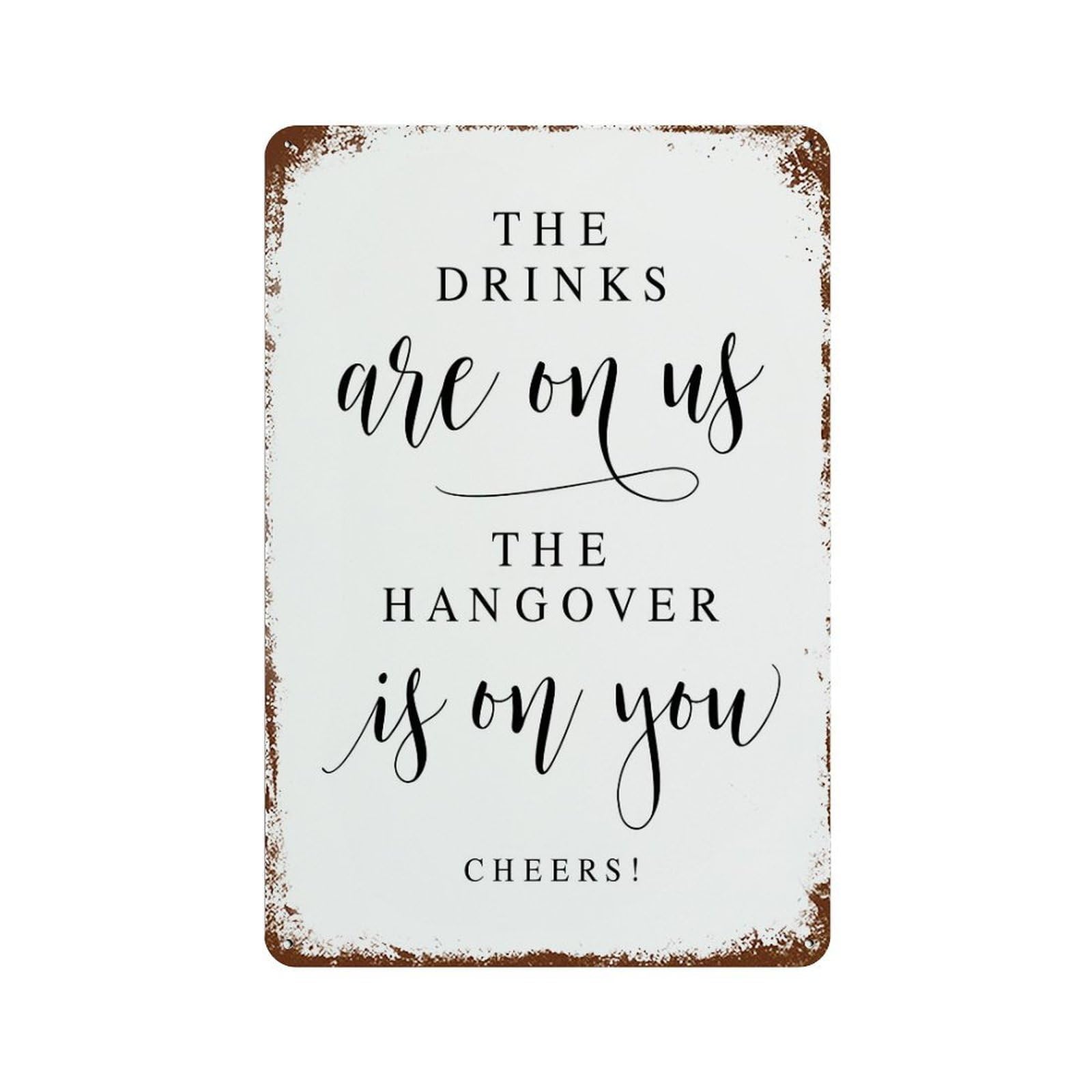 xiaoxiaoshen The Drinks Are On Us Wall Decor Art Metal Tin Poster Modern Home Decor Art Home Bar Shop Decorations Vintage Sign 30x20cm
