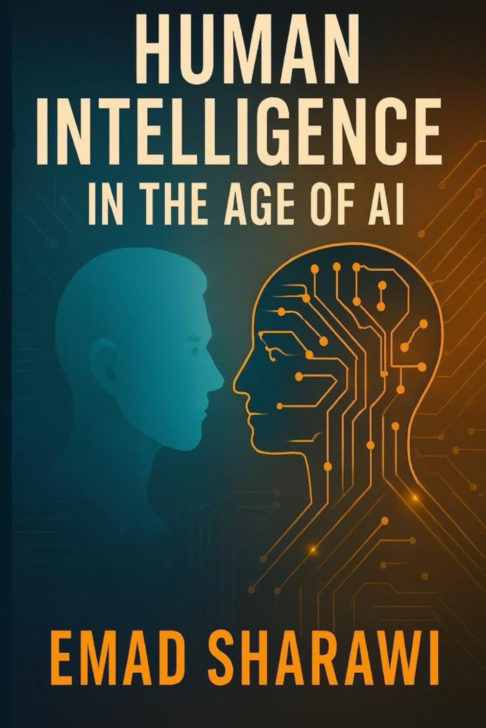 Human Intelligence in the Age of AI: A Journey to Understand the Human Mind in the Age of Machines