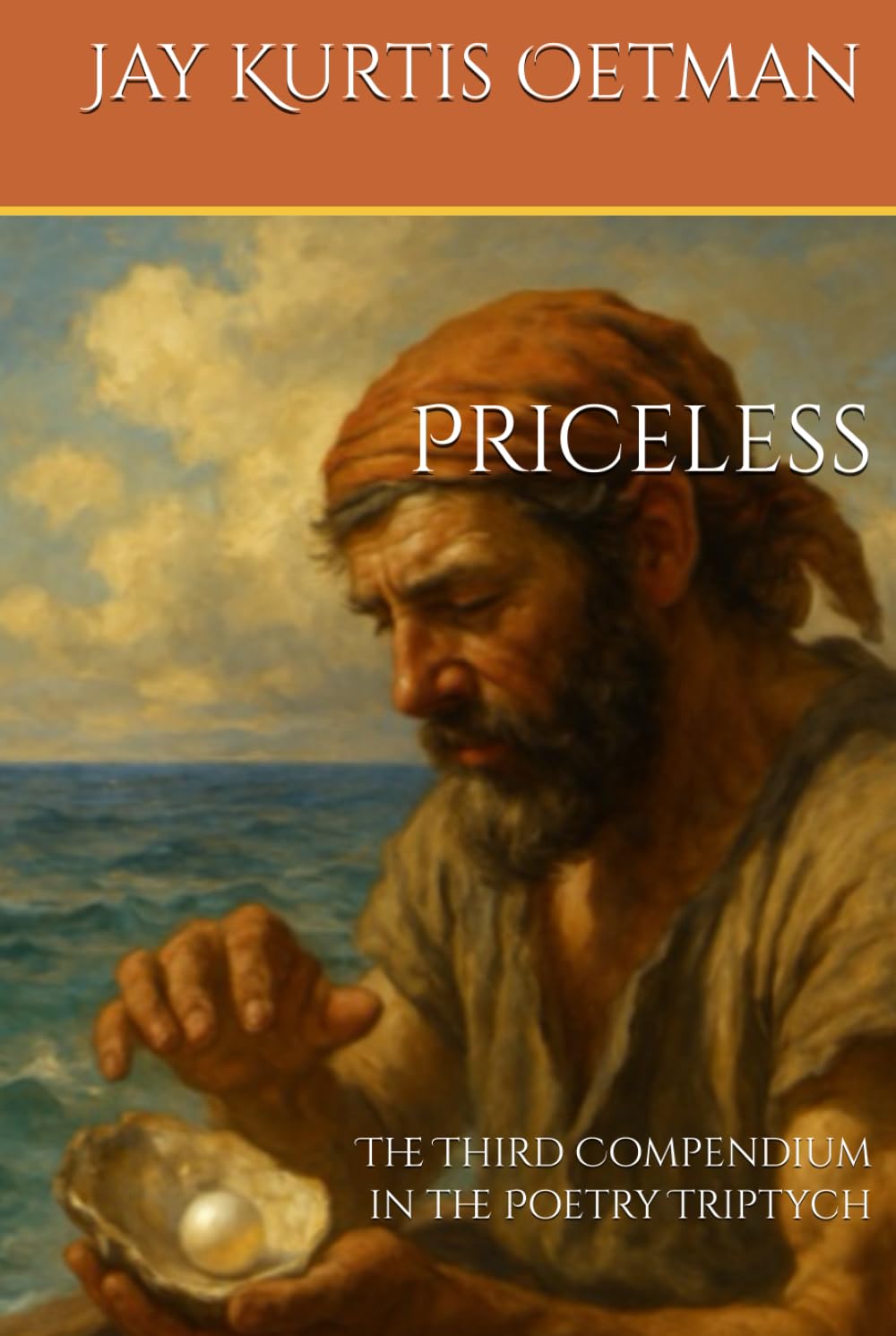 Priceless: The Third Compendium in the Poetry Triptych