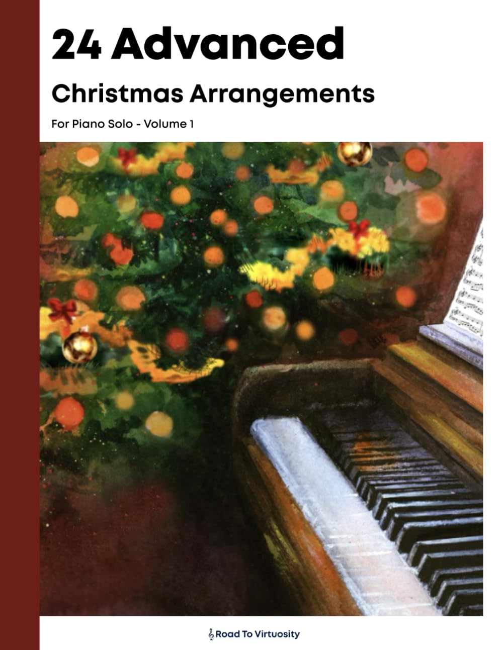 24 Advanced Christmas Arrangements for Piano Solo: For Piano Solo: Volume 1