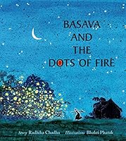 Basava And The Dots Of Fire (English) 8181464370 Book Cover