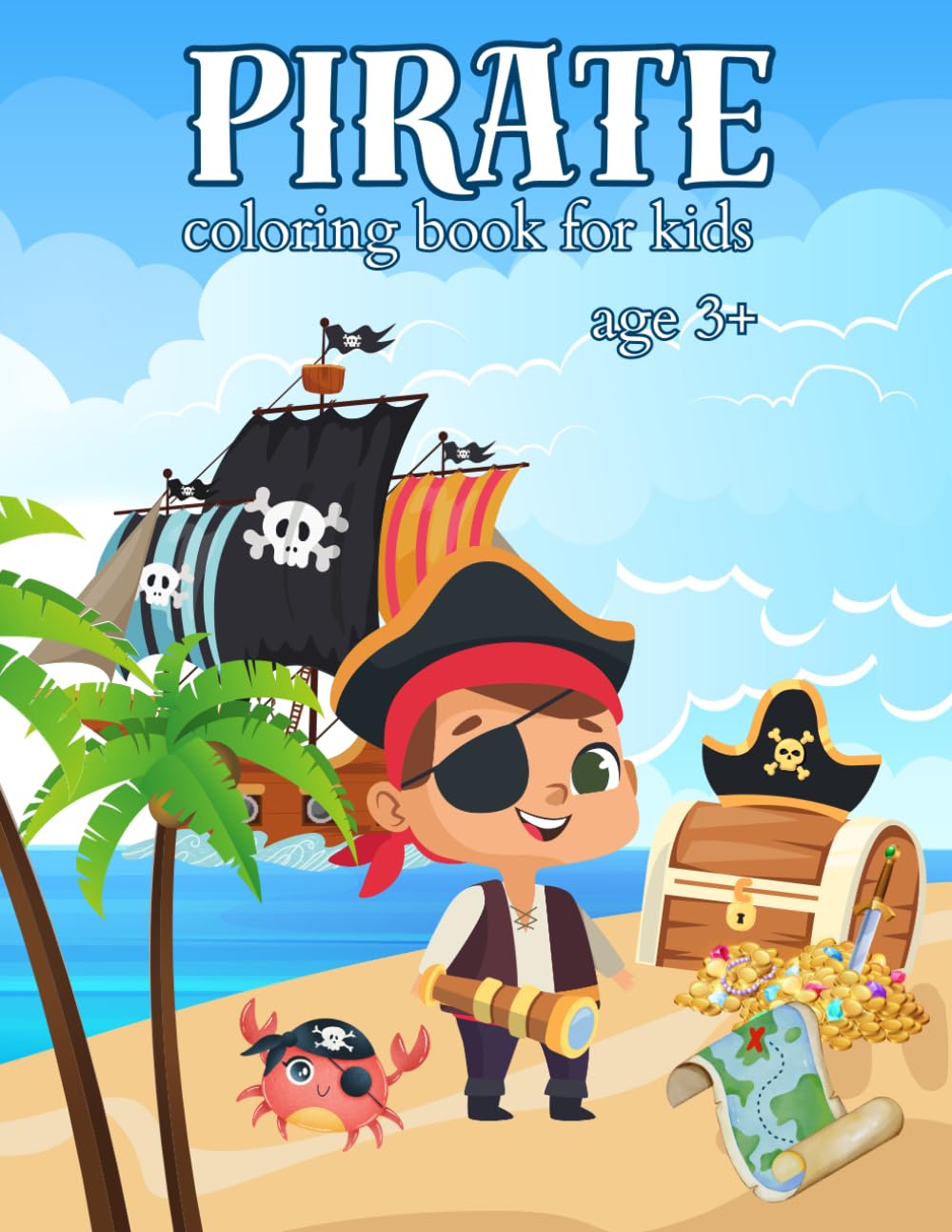 Pirate Coloring Book for Kids: 35 Amazing Illustrations for children ages 3-10