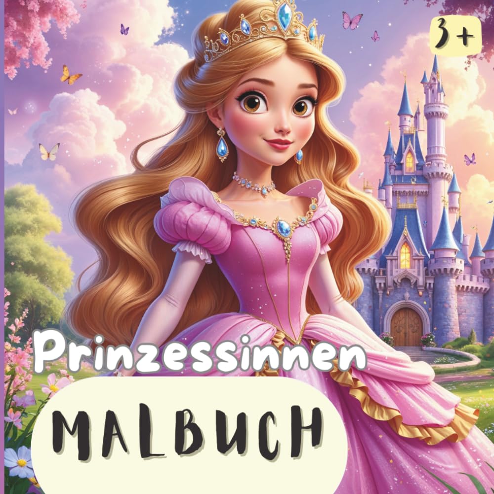 Prinzessinnen Malbuch für Kinder ab 3 Jahren: 30 zauberhafte Ausmalbilder - einseitig bedruckt - perfekte Geschenkidee für Mädchen (Malbücher Lena Wolff)