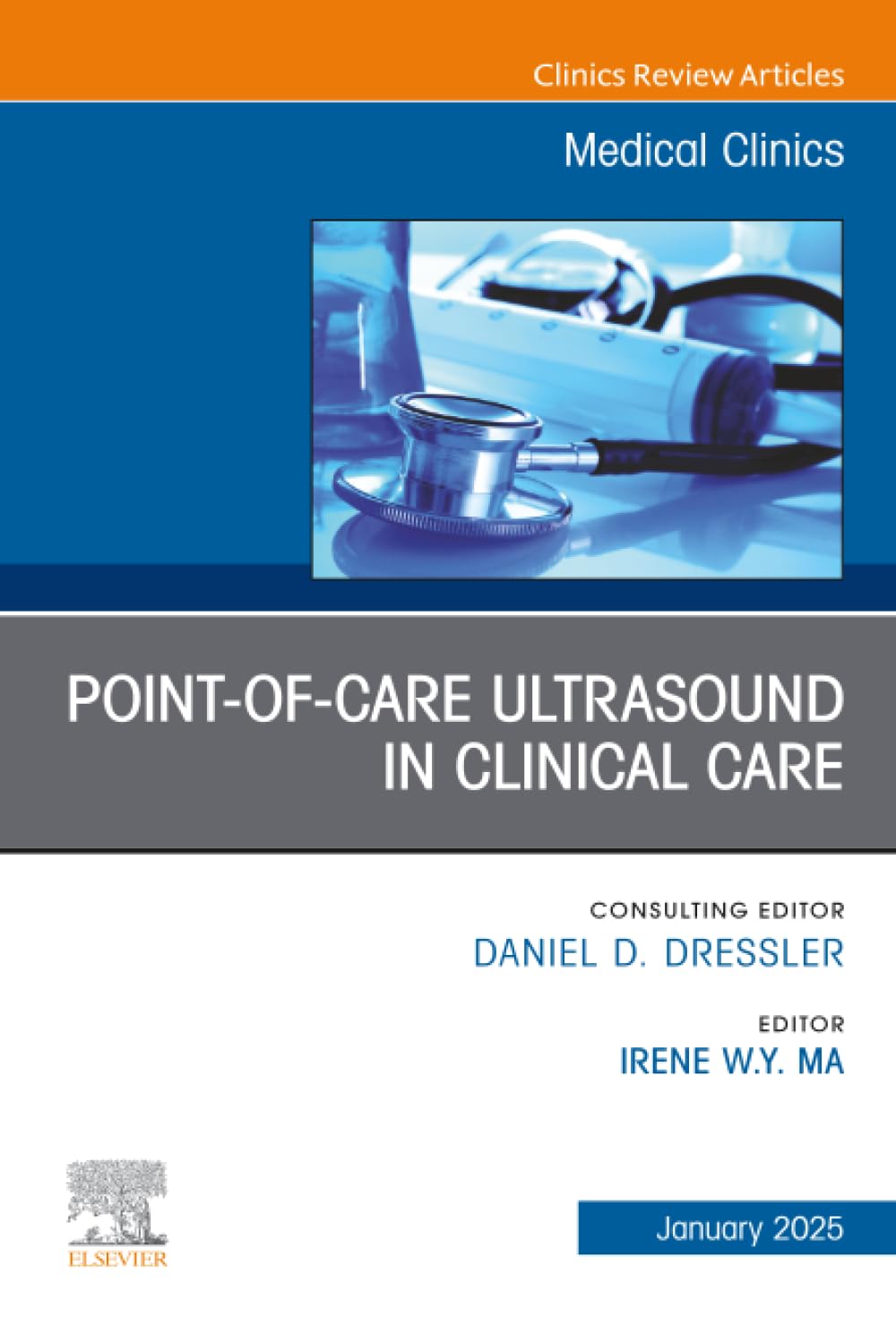 Point-of-Care Ultrasound in Clinical Care, An Issue of Medica... - 9780443314124