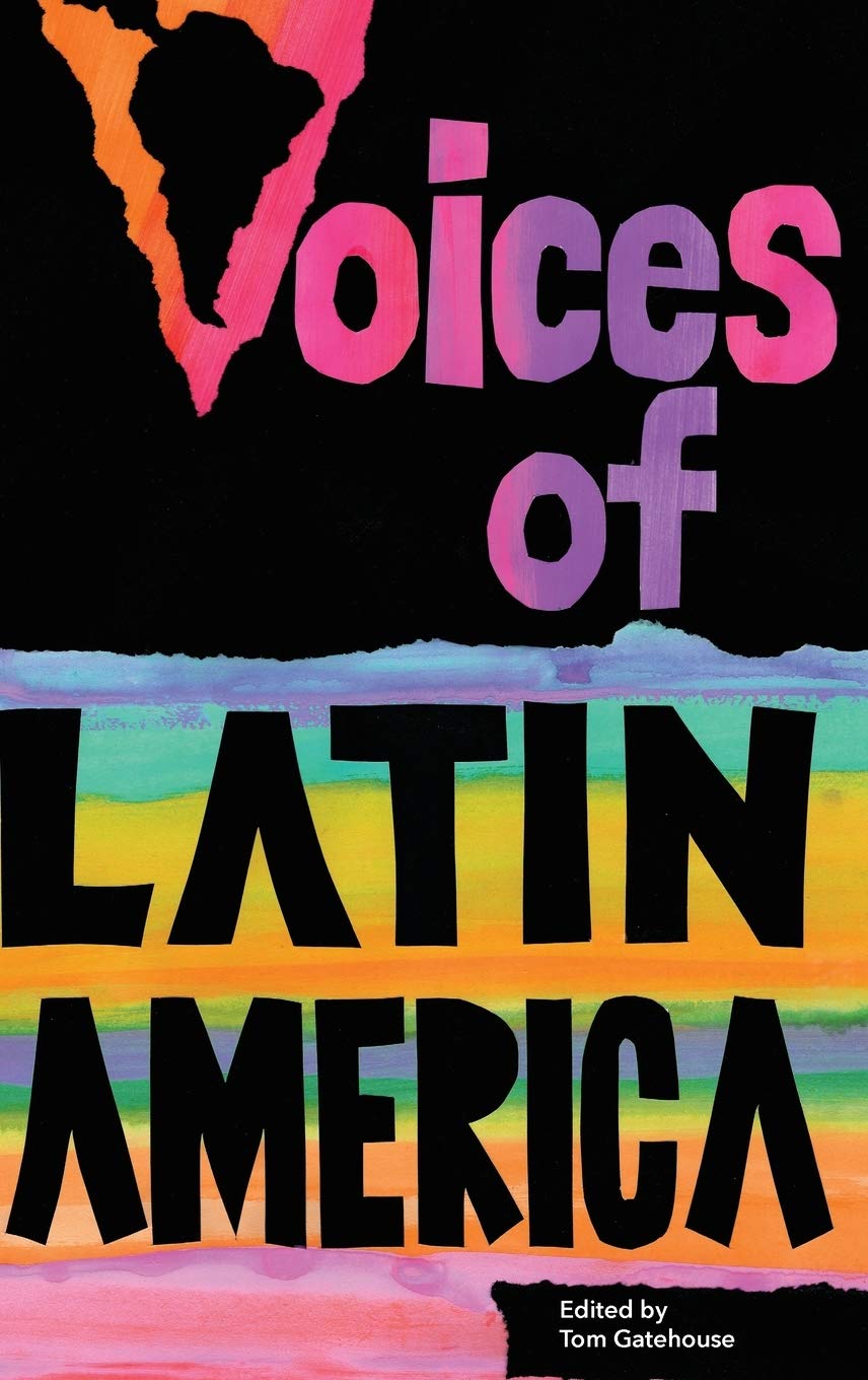 Voices of Latin America: Social movements and the new activism