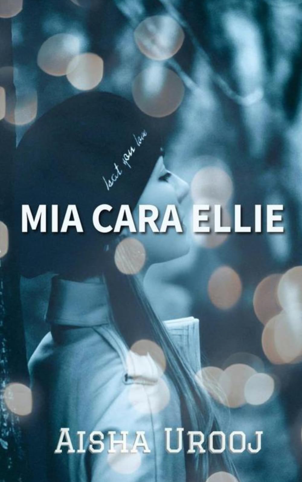 Mia Cara Ellie: Romanzo di formazione per giovani adulti (Serie Amore e Amicizia)