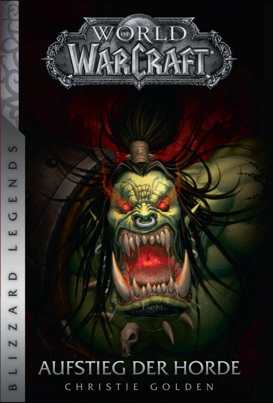 World of Warcraft - Aufstieg der Horde: Blizzard Legends