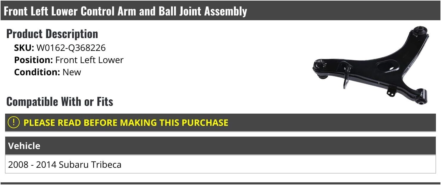 Front Left Driver Side Lower Control Arm and Ball Joint Assembly - Compatible with 2008-2014 Subaru Tribeca