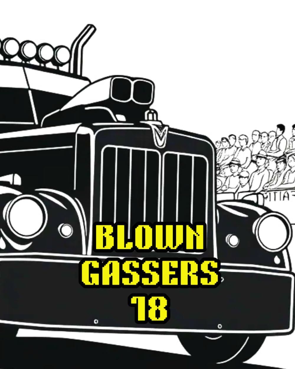 BLOWN GASSERS 18: BLOWN GASSERS 18 TRUCK EDITION TWO COLOURING BOOK