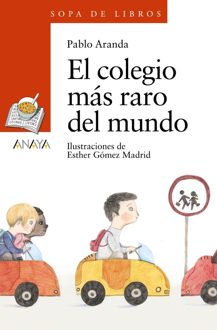 El colegio mas raro del mundo (Sopa De Libros)