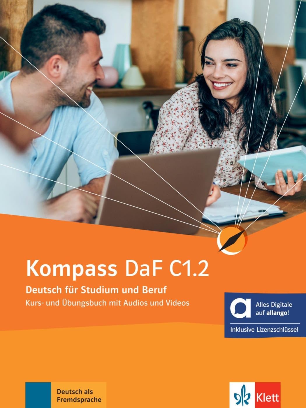 Kompass daf C1.2, libro del alumno y de ejercicios edicion hibrida allango: Deutsch für Studium und Beruf. Kurs- und Übungsbuch mit Audios und Videos inklusive Lizenzschlüssel allango (24 Monate)