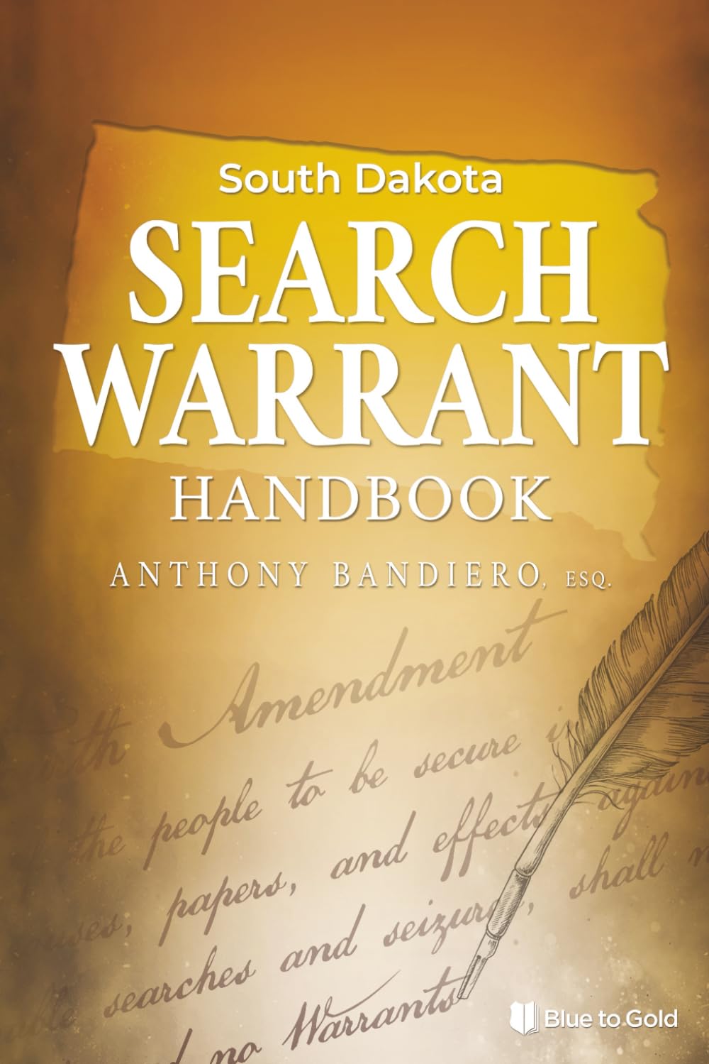 South Dakota Search Warrant Handbook