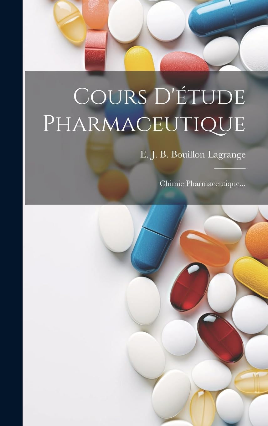 Cours D'étude Pharmaceutique: Chimie Pharmaceutique...