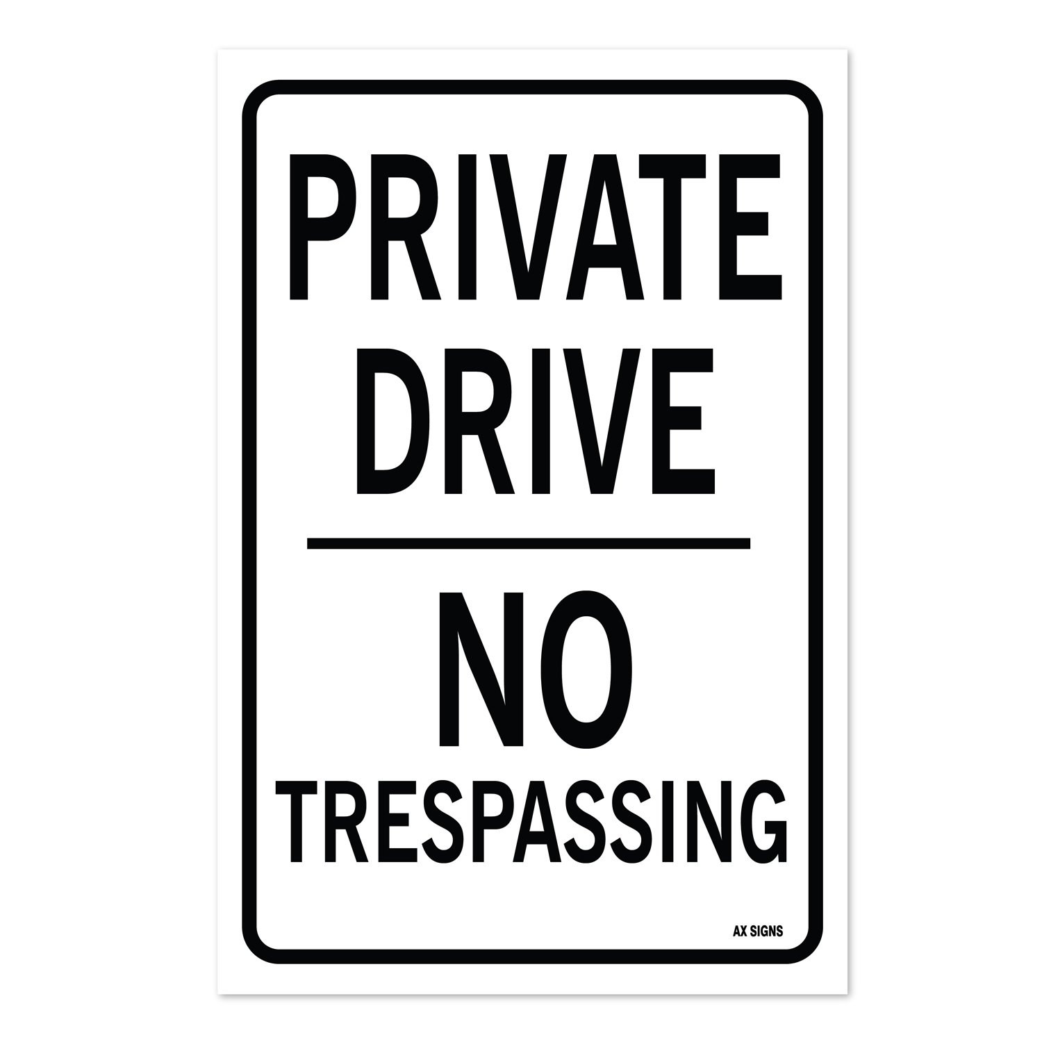 Private Drive No Trespassing Sign, Self-Adhesive Vinyl Sticker, 12x8 Inch