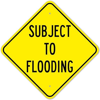 Subject To Flooding Sign, 18x18 Inches, Rust Free .063 Aluminum, Fade Resistant, Made in USA by Sigo Signs