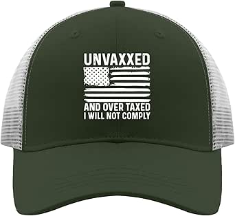 Unvaxxed and OverTaxed Trucker hat Unvaxxed and Over Taxed I Will Not