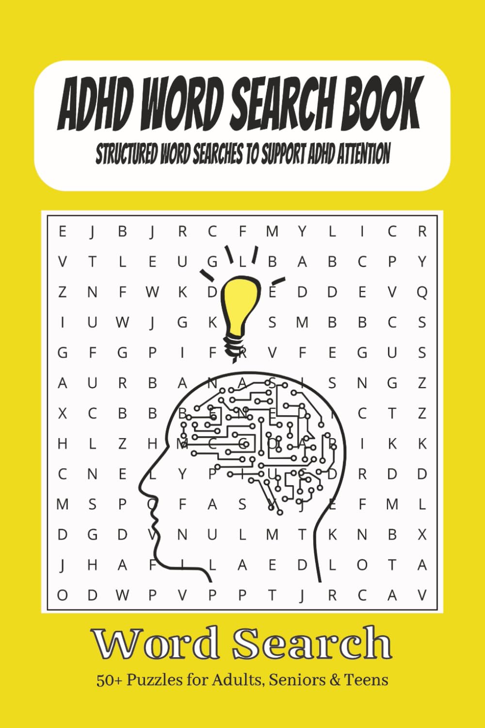 ADHD Word Search Puzzle Book:: Word Searches with Easy to Read Print About ADHD Behaviors, ADHD Experiences and More | 6x9 Inches, 110 Pages | 50+ ... for Vacations, Holidays and Free Time