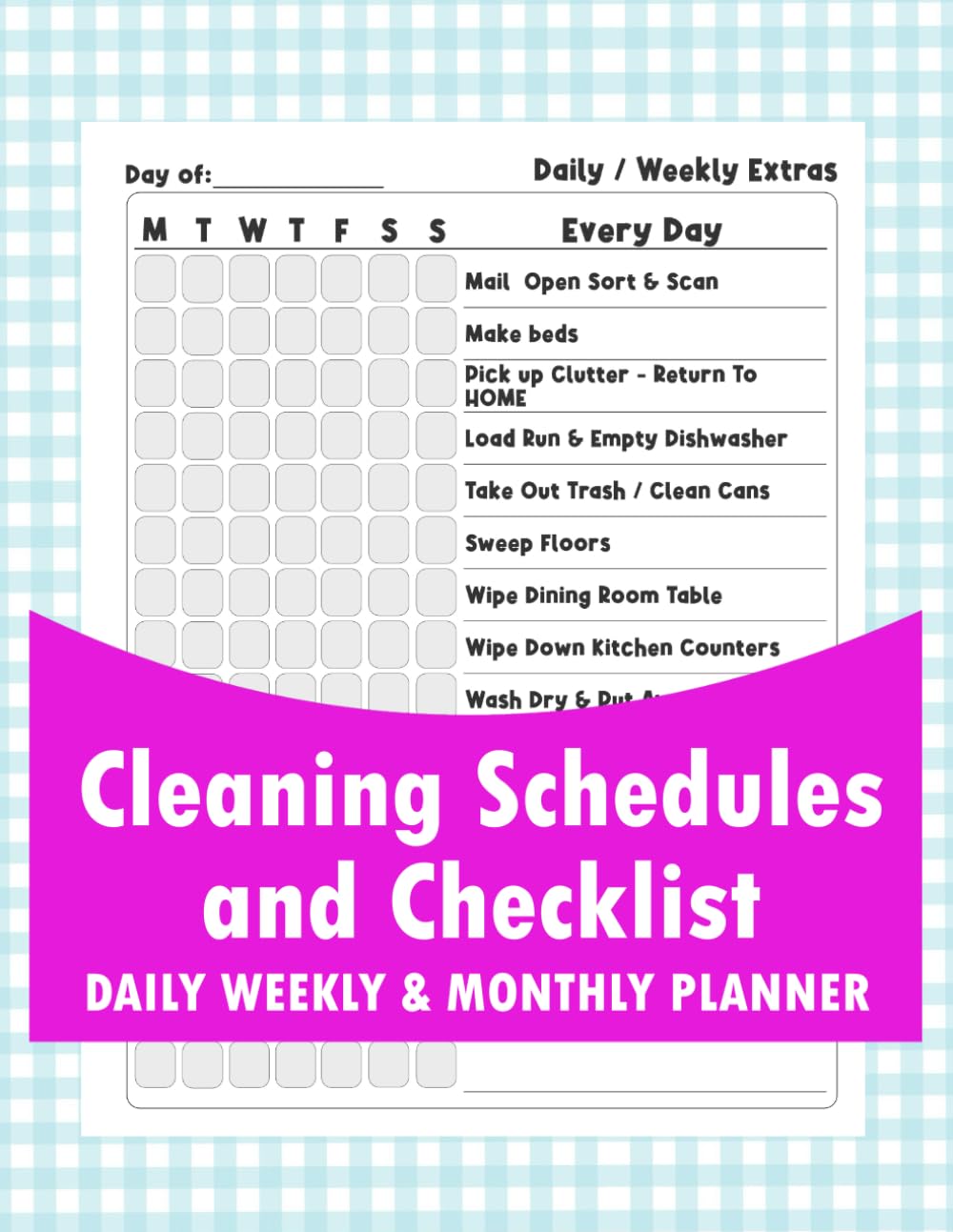 Neat Cleaning Schedule Checklist: Household Daily, Weekly Monthly Planner For 12 Month