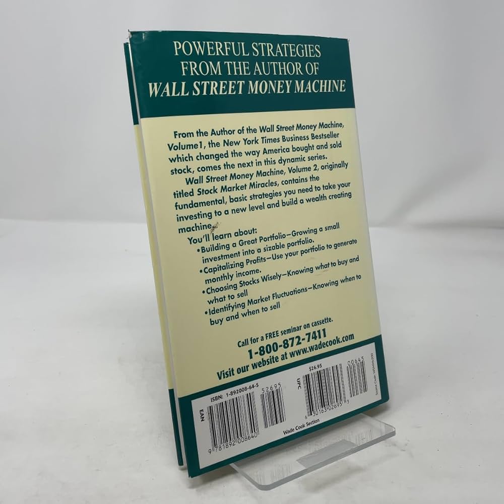 Wall Street Money Machine: Stock Market Miracles: Cook, Wade B