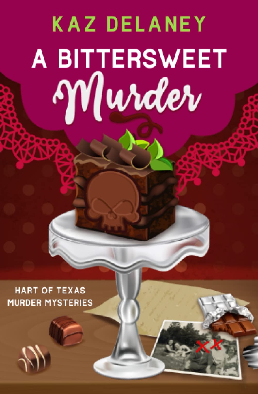 A Bittersweet Murder (Hart of Texas Murder Mysteries)