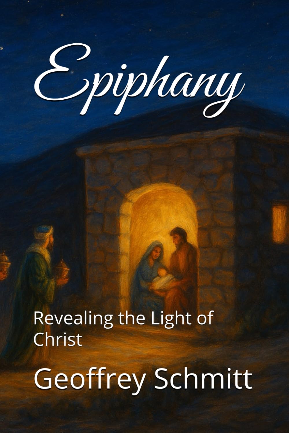 Epiphany: Revealing the Light of Christ