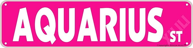 Aquarius St Sign Rustic Aquarius Street Sign Funny Metal Sign Door Name Plate Plaque Home Garage Man Cave Bar Wall Decor Art 16 X 4 Inch