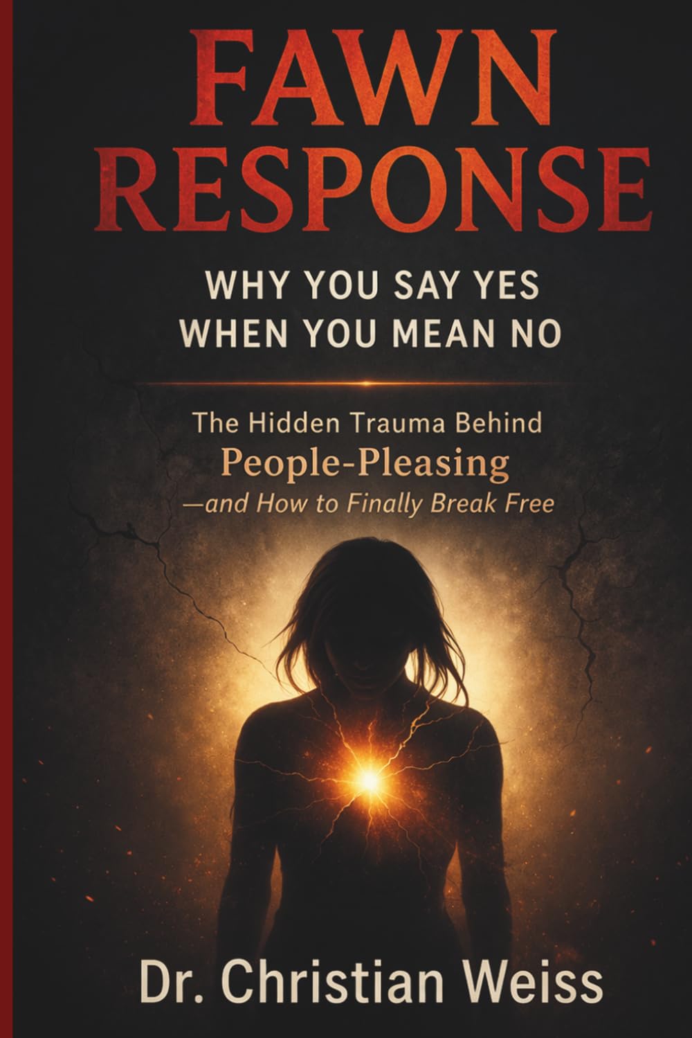 Fawn Response: Why You Say Yes When You Mean No