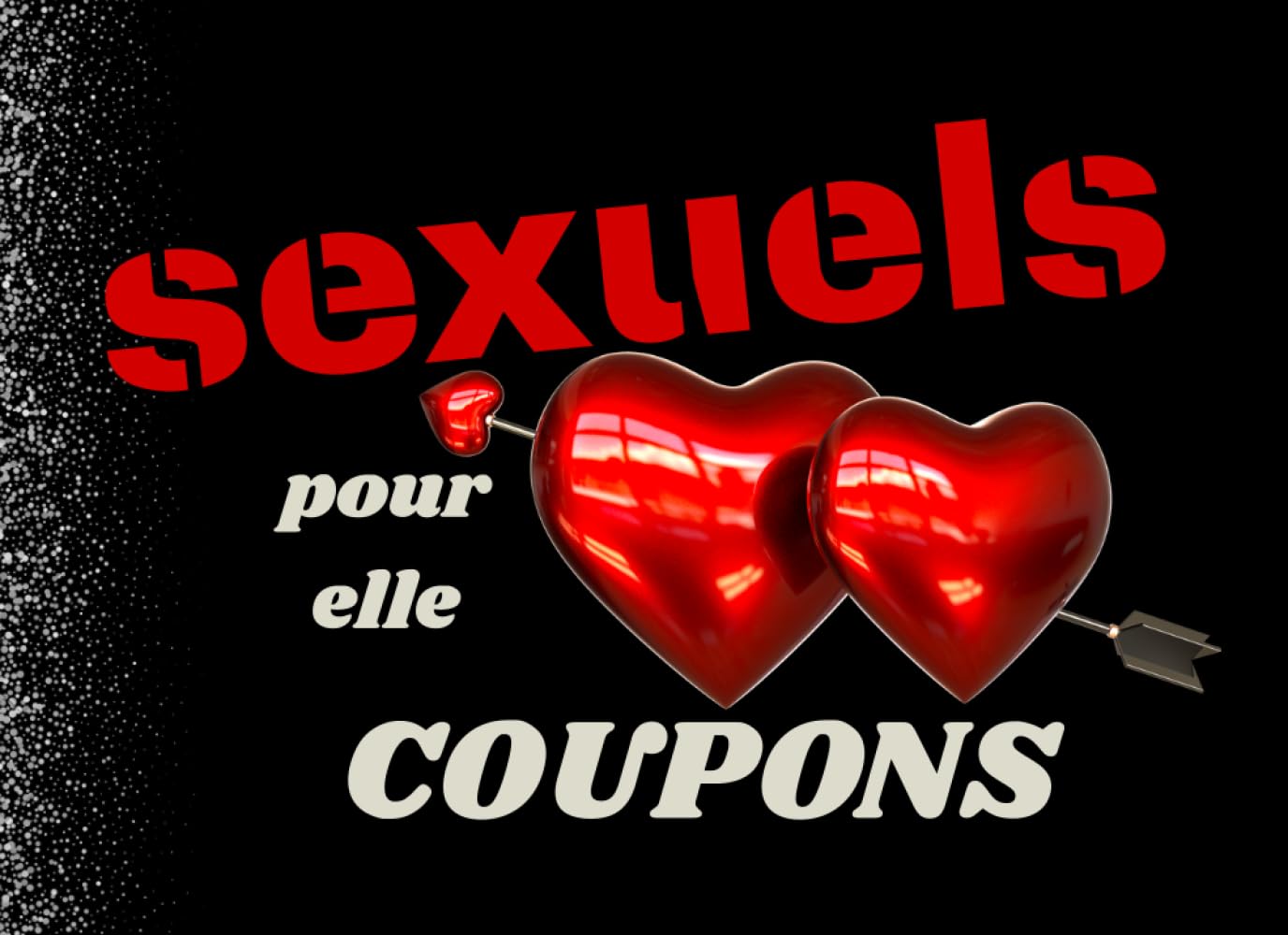 Sexuels coupons pour Elle: Sexe | Le cadeau idéal : sexy, coquin et pour des jeux érotiques | Ravivez votre couple et votre libido | Carnet de chèques noir unique