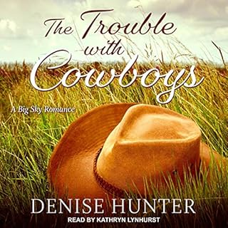 The Trouble with Cowboys Audiolibro Por Denise Hunter arte de portada
