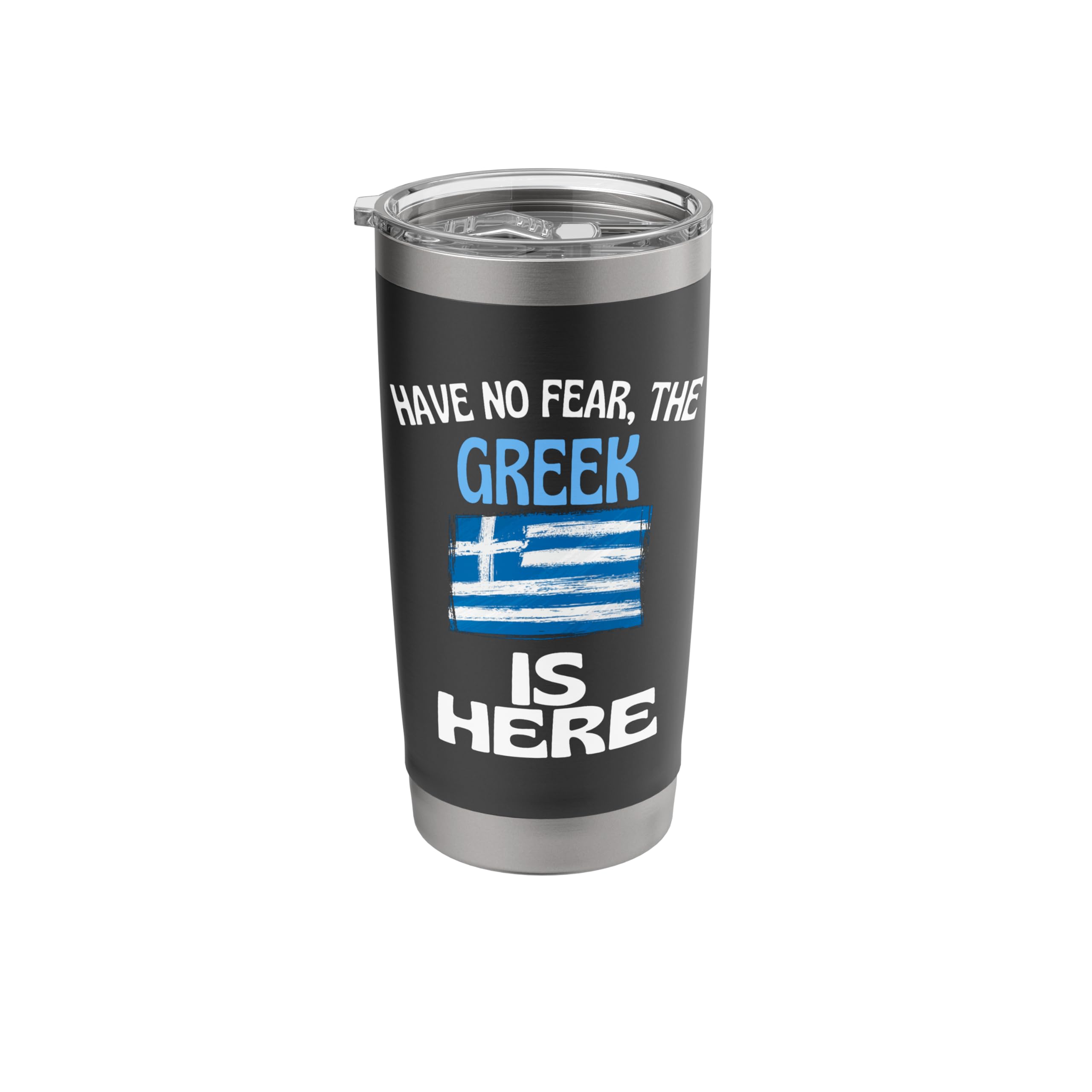 Have No Fear The Greek Is Here Funny Greece Stainless Steel Insulated Tumbler