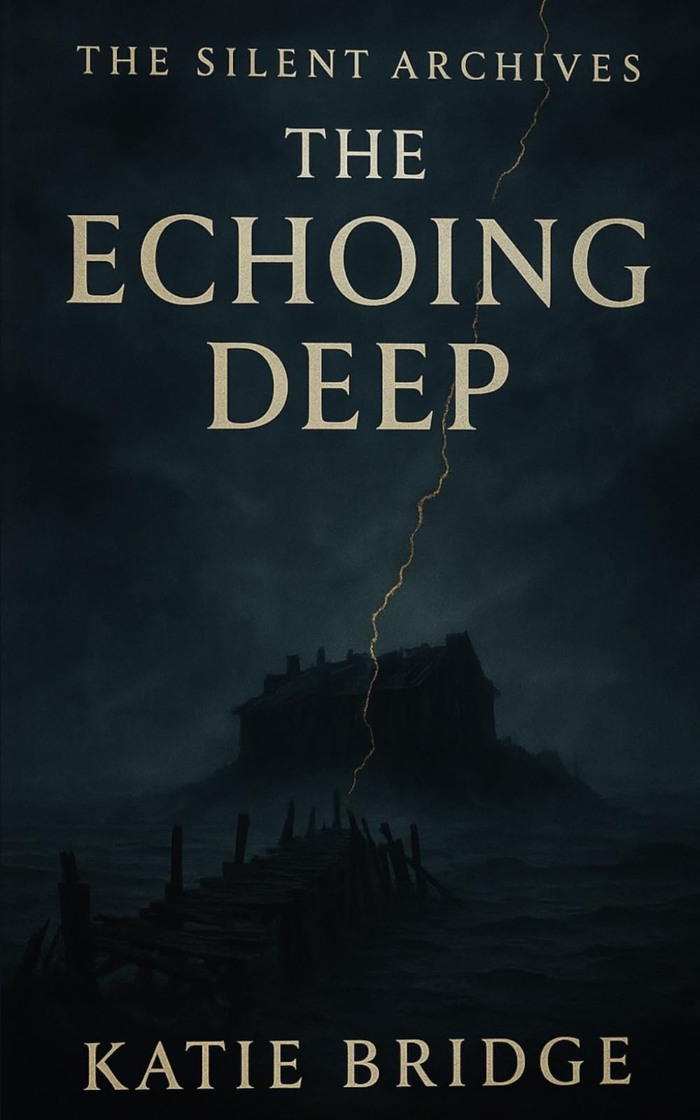 The Echoing Deep: 2 (The Silent Archives)