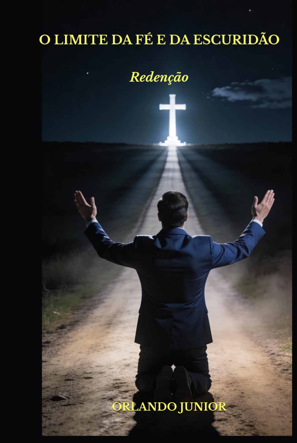 O Limite da Fé e da Escuridão: Redenção