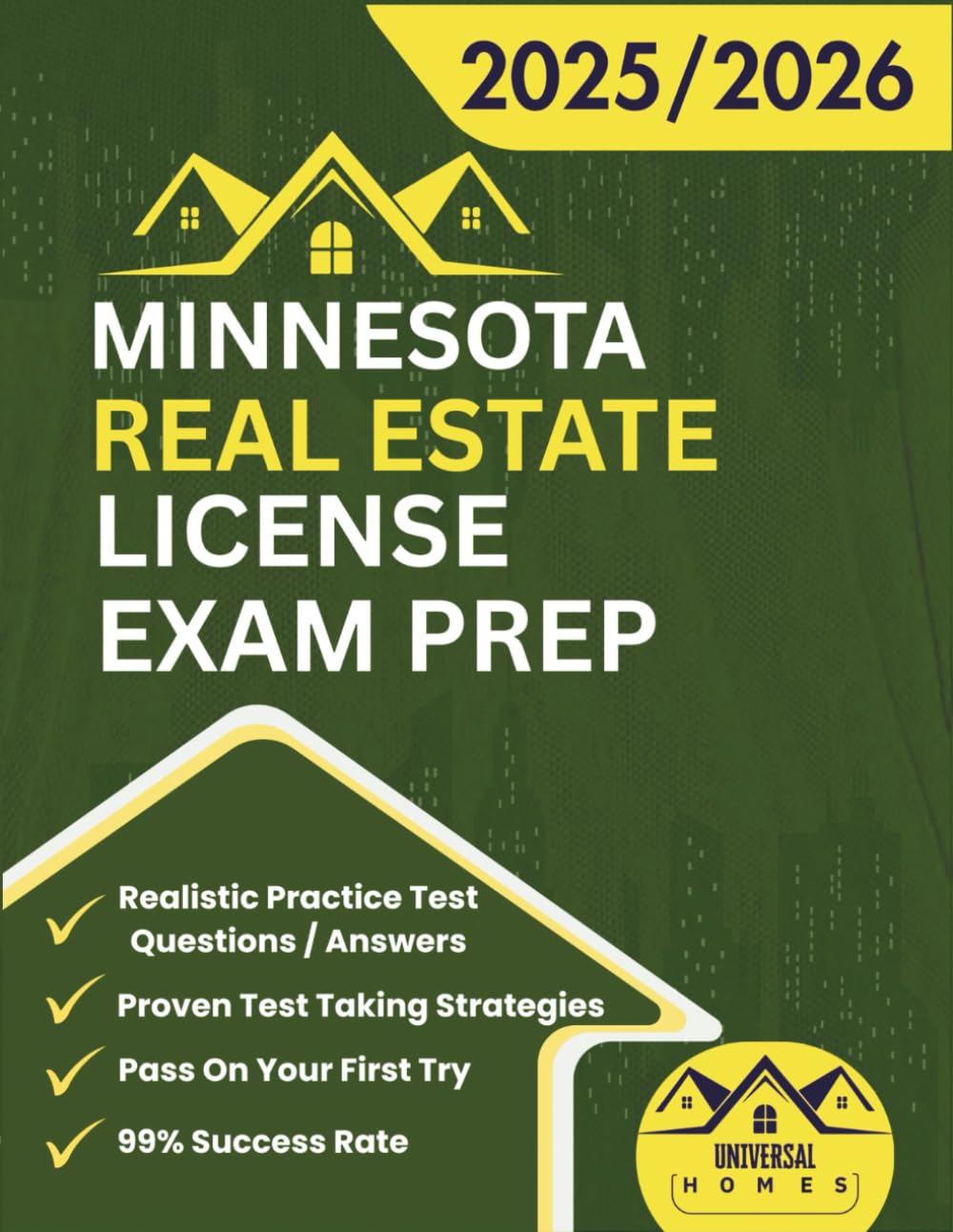 Minnesota Real Estate License Exam Prep 2025/2026: The Complete And Easy To Follow Licensing Study Guide With Realistic Practice Test Questions / ... First Try (Real Estate Exam prep collection)