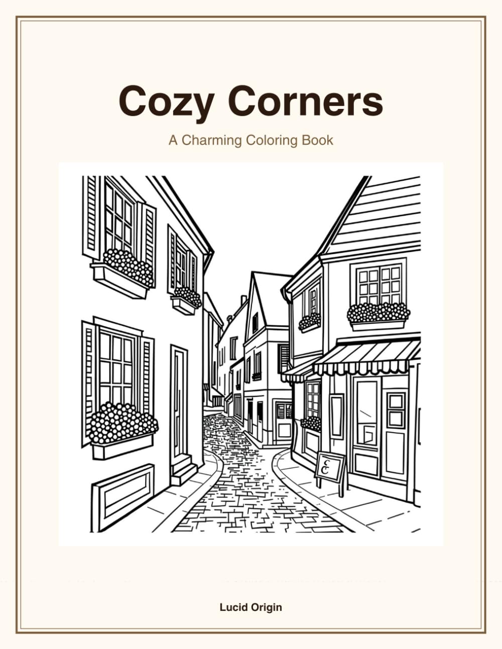 Cozy Corners: A Charming Coloring Book