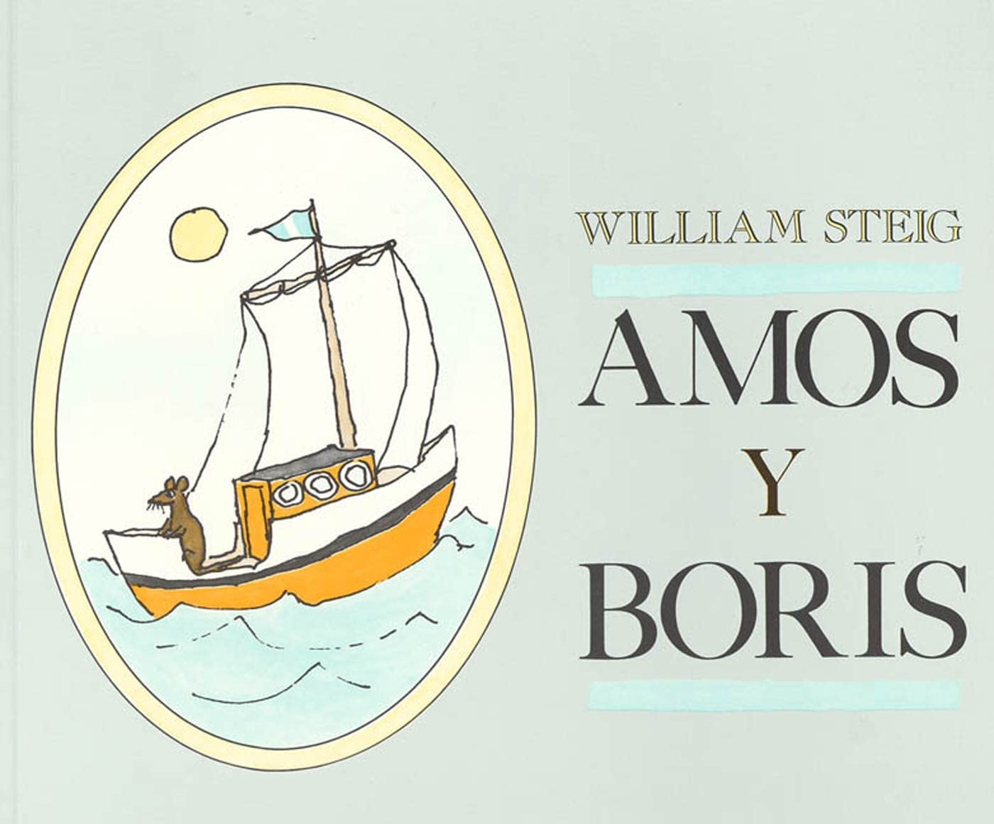 Amos y Boris (Spanish Edition)