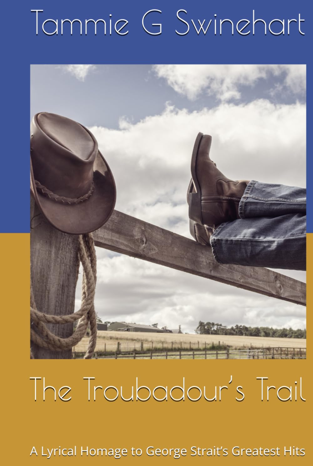 The Troubadour’s Trail: A Lyrical Homage to George Strait’s Greatest Hits
