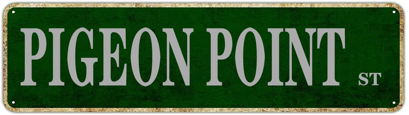 Pigeon Point St Retro Tin Signs Plaque Aluminum Metal Sign Quotes Home Bedroom Kitchen Restaurants Wall Aluminum Gift Yard Coffee Decor 4x16 Inch
