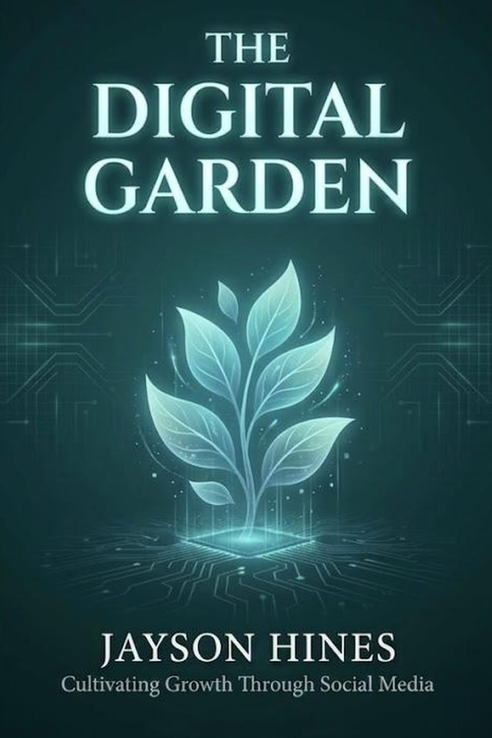 The Digital Garden: Cultivating Growth Through Social Media