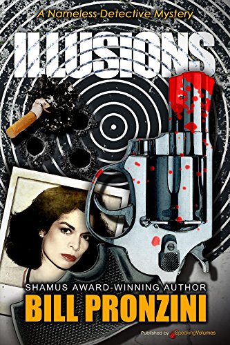 Illusions (Nameless Detective Mystery Book 24)