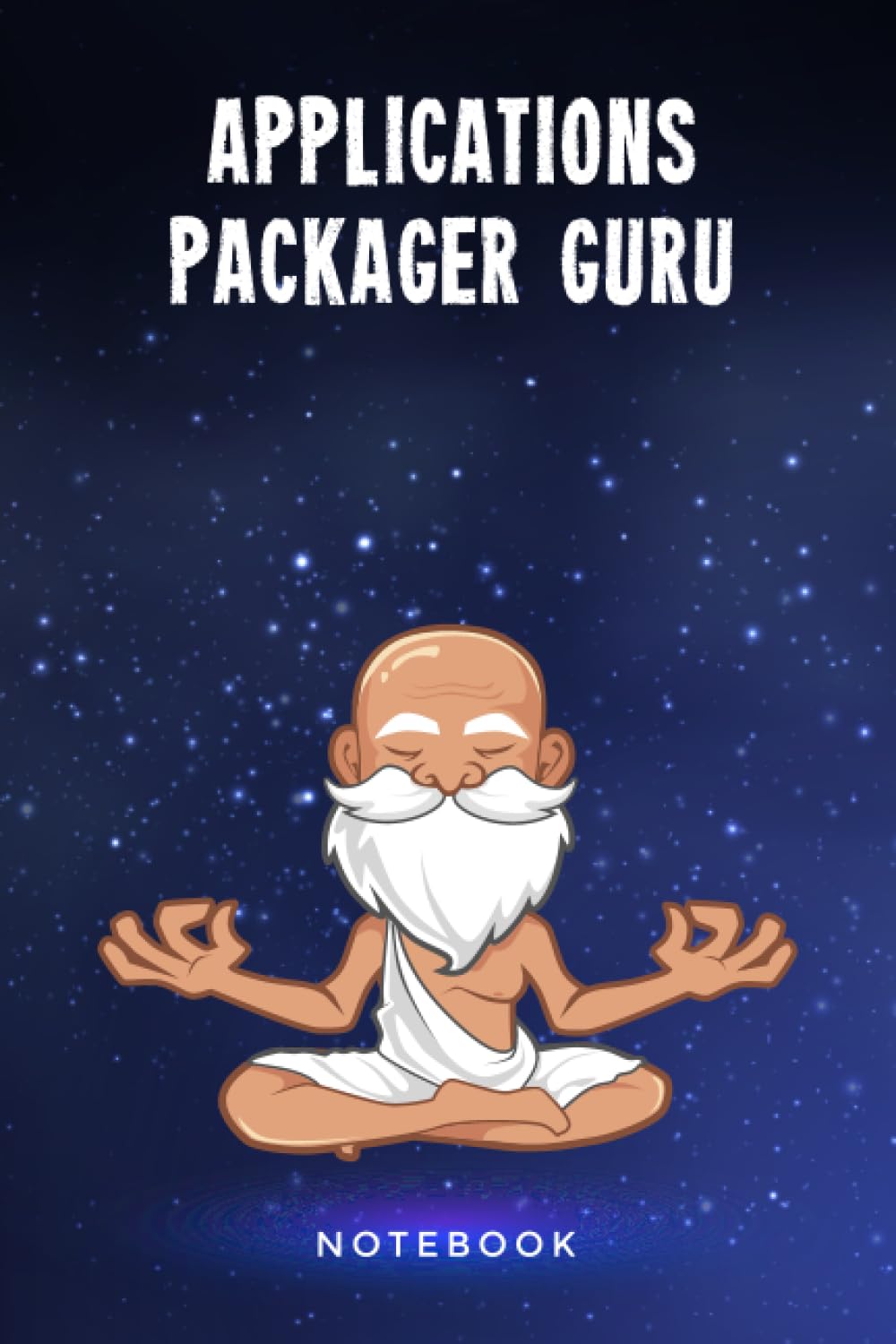 Applications Packager Guru Notebook: Customized 100 Page Lined Notebook Journal Gift For A Busy Applications Packager