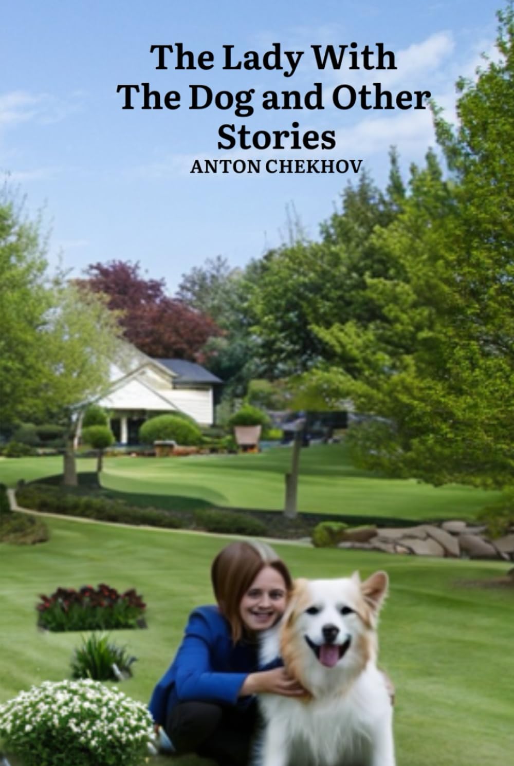 The Lady With The Dog and Other Stories